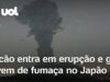 Veja Vídeo – Vulcão entra em erupção e provoca cancelamento de dezenas de voos no Japão