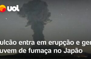 Veja Vídeo – Vulcão entra em erupção e provoca cancelamento de dezenas de voos no Japão
