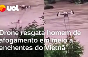 Veja Vídeo – Drone resgata homem de afogamento em meio a uma das piores enchentes do Vietnã; veja