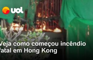 Veja vídeo de como começou incêndio que deixou 128 mortos em Hong Kong