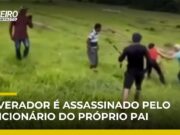Veja Vídeo – Briga por herança termina com ex-vereador morto e dois feridos em Conchas (SP)