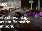 Veja Vídeo – Fortes chuvas alagam regiões de Balneário Camboriú