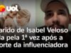 Veja Vídeo – Isabel Veloso: marido da influenciadora fala pela primeira vez após anúncio da morte;