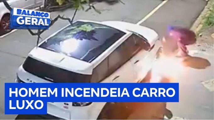 Veja Vídeo – Homem joga combustível e incendeia carro de luxo estacionado em rua de SP; veja